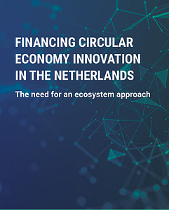Financing Circular Economy Innovation in the Netherlands